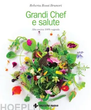Grandi Chef e salute
