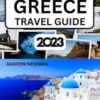 Greece Travel Guide 2023