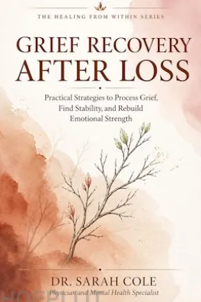 Grief Recovery After Loss