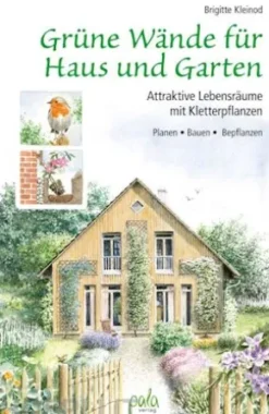 Grüne Wände für Haus und Garten