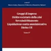 Gruppi di imprese, Diritto societario della crisi, Sovraindebitamento, Liquidazione coatta amministrativa, Diritto UE
