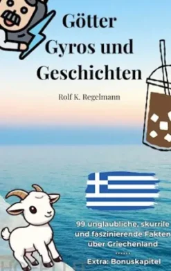 Götter, Gyros und Geschichten