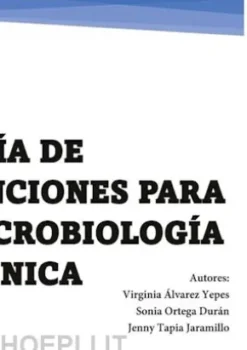 Guía de tinciones para microbiología clínica