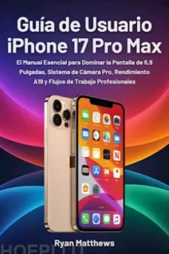 Guía de Usuario iPhone 17 Pro Max