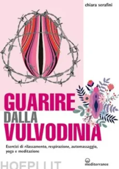 Guarire dalla vulvodinia