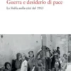 Guerra e desiderio di pace