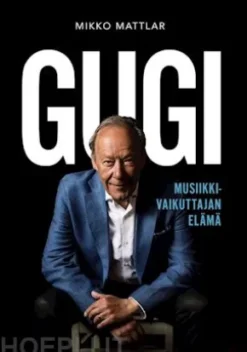 Gugi - Musiikkivaikuttajan elämä