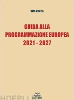 Guida alla Programmazione Europea 2021-2027
