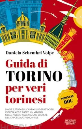 Guida di Torino per veri torinesi
