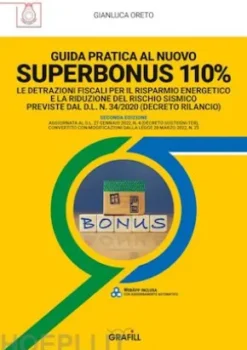 GUIDA PRATICA AL NUOVO SUPERBONUS 110%