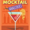 Guida Pratica per Principianti - Ricettario Mocktail Analcolici