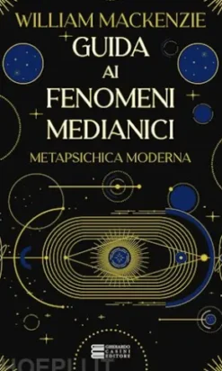 Guida ai fenomeni medianici