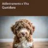 Guida completa al Lagotto Romagnolo