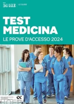 Guida Test Medicina - Le prove d'accesso 2024