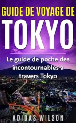 Guide De Voyage De Tokyo