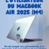 Guide de l'utilisateur du MacBook Air 2025 (M4)