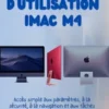 GUIDE D'UTILISATION iMAC M4