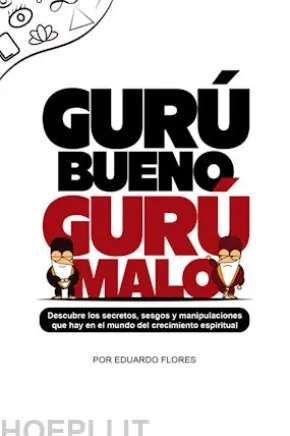 Gurú bueno gurú malo