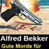 Gute Morde für den Urlaub 2026: Krimi Paket