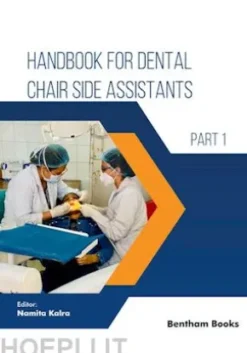 Handbook for Dental Chair Side Assistants - Part 1