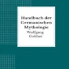Handbuch der Germanischen Mythologie