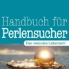 Handbuch für Perlensucher