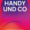 Handy und co