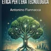 Hans Jonas: Etica per l'era tecnologica
