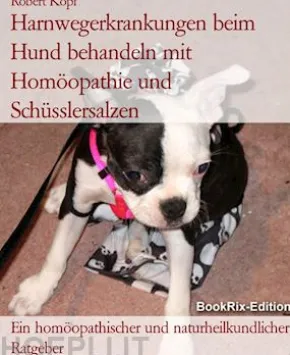 Harnwegerkrankungen beim Hund behandeln mit Homöopathie und Schüsslersalzen