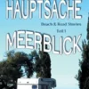 Hauptsache Meerblick