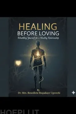 Healing Before Loving