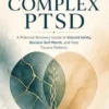 Healing From Complex PTSD