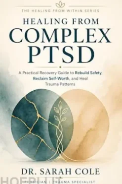 Healing From Complex PTSD