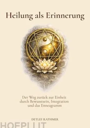 Heilung als Erinnerung