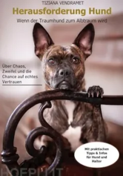 Herausforderung Hund