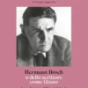 Hermann Broch o dello scrittore come titano
