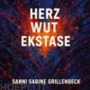 Herz Wut Ekstase