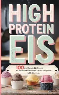High Protein Eis