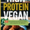High Protein Vegan