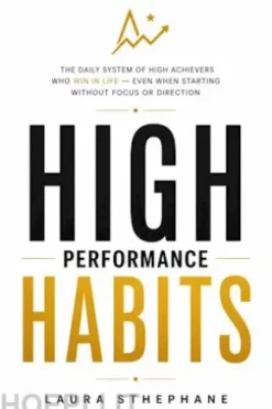 High-Performance Habits
