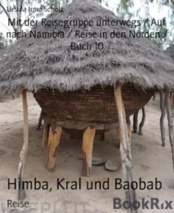 Himba, Kral und Baobab