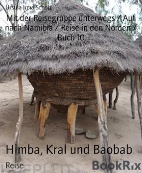 Himba, Kral und Baobab