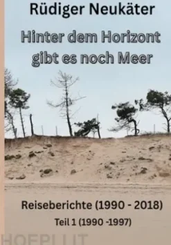 Hinter dem Horizont gibt es noch Meer