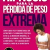 Hipnosis Para La Pérdida De Peso Extrema