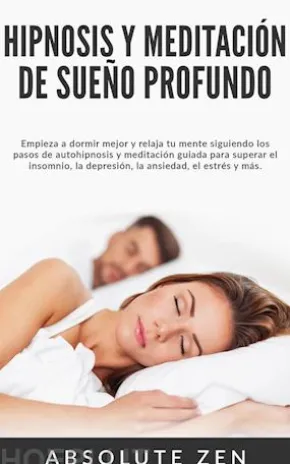 Hipnosis y Meditación de Sueño Profundo