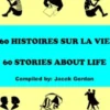 60 histoires sur la vie