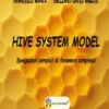 Hive System Model - Spiegazioni semplici di fenomeni complessi