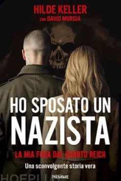 Ho sposato un nazista