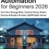 Home Assistant Automation for Beginners 2026