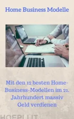 Home Business Modelle